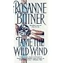 Tame the Wild Wind