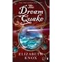 The Dream Quake