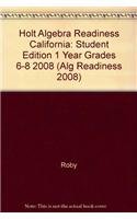 holt algebra readiness california student edition 1 year grades 6 8 2008