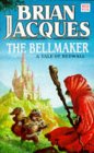 The Bellmaker (Red Fox older fiction)