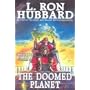 The Doomed Planet: 10 (Mission Earth)