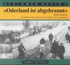 Oderland ist abgebrannt - Richard Lakowski