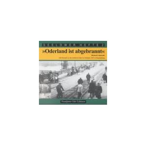Oderland ist abgebrannt