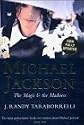 Michael Jackson. The Magic and the Madness.: The Magic and the Madness (Pan)