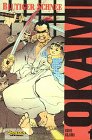 Okami, Bd.1, Blutiger Schnee
