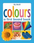 Colours (My World Board Books) (Danish, French and Greek Edition)
