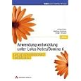 Anwendungsentwicklung unter Lotus Notes Domino 6.5