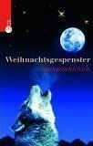 Weihnachtsgespenster. Spukgeschichten - Sabine Prilop