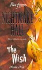The Wish (Point Horror Nightmare Hall)