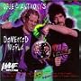 Opie & Anthony's Demented World Opie & Anthony's Demented World