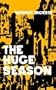 The Huge Season (Bison Book)