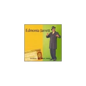 Legal at Any Age by Edmonia Jarrett (Audio CD - 2001)