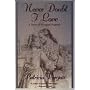 Never Doubt I Love