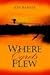 Search : Where Egrets Flew