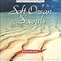 Sounds of the Earth: Soft Ocean Sounds