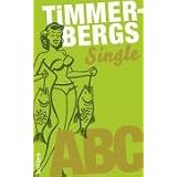 Timmerbergs Single-ABC / Timmerbergs Beziehungs-ABCvon "Helge Timmerberg"
