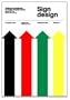 Sign Design: Handbook for development and design of signage projects