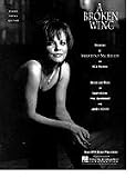 A Broken Wing (Piano Vocal, Sheet Music)