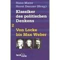 Klassiker des politischen Denkens 02I: Von John Locke bis Max Weber