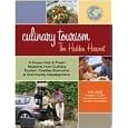 Culinary Tourism: The Hidden Harvest
