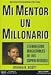 Mi Mentor Un Millonario