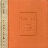 Chardin's têtes d'études au pastel