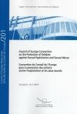 City Travel Guides Discounted  Search : Council of Europe Convention on the Protection of Children Against Sexual Exploitation and Sexual Abuse, Lanzarote, 25.x.2007 (Council of Europe Treaty Series)