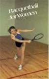 Racquetball for Women