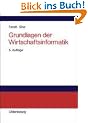 Grundlagen der Wirtschaftsinformatik