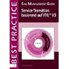 Service Transition basierend auf  ITIL V3 (German Version)