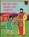 The Boy Who Saved His Family (Arch Books)