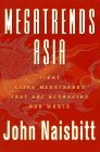 Megatrends Asia: Eight Asian Megatrends That Are Reshaping Our World