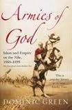 Armies of God: Islam and Empire on the Nile, 1869-1899