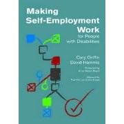 Making Self-Employment Work for People with Disabilities