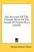 Books : An Account Of The Present State Of The Island Of Puerto Rico (1834)