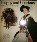 Happy and glorious : 130 years of royal photographs