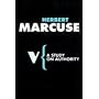 A Study on Authority (Radical Thinkers Series 3) (Radical Thinkers)