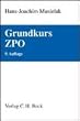 Grundkurs ZPO: Eine Darstellung zur Vermittlung von Grundlagenwissen im Zivilprozessrecht (Erkenntnisverfahren und Zwangsvollstreckung) mit F�llen und ... sowie mit �bungsklausuren