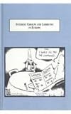 Interest groups and lobbying in Europe : essays on trade, environment, legislation, and economic development