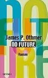 Produkt-Bild: No future: Roman