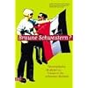 Braune Schwestern? Feministische Analysen zu Frauen in der extremen Rechten