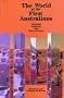 The World of the First Australians: Aboriginal Traditional Life : Past and Present