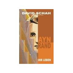 Ayn Rand: Ihr Leben