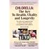 Chlorella: The Key to Health, Vitality and Longevity