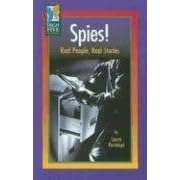 Spies! Real People, Real Stories: Real People, Real Stories (High Five Reading)