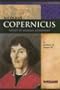 Nicolaus Copernicus: Father of Modern Astronomy (Signature Lives: Scientific Revolution series)