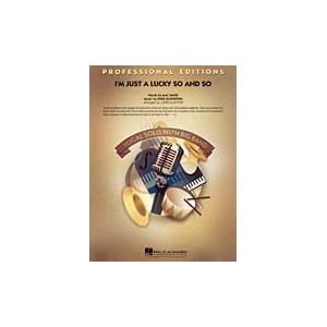 I'm Just a Lucky So and So (Key: F) Duke Ellington and Mack David arr. John Clayton by 