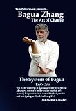 Bagua: The Art of Change
