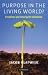 Purpose in the Living World?: Creation and Emergent Evolution