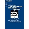 Die Protokolle der Weisen von Zion. Die Legende von der j�dischen Weltverschw�rung